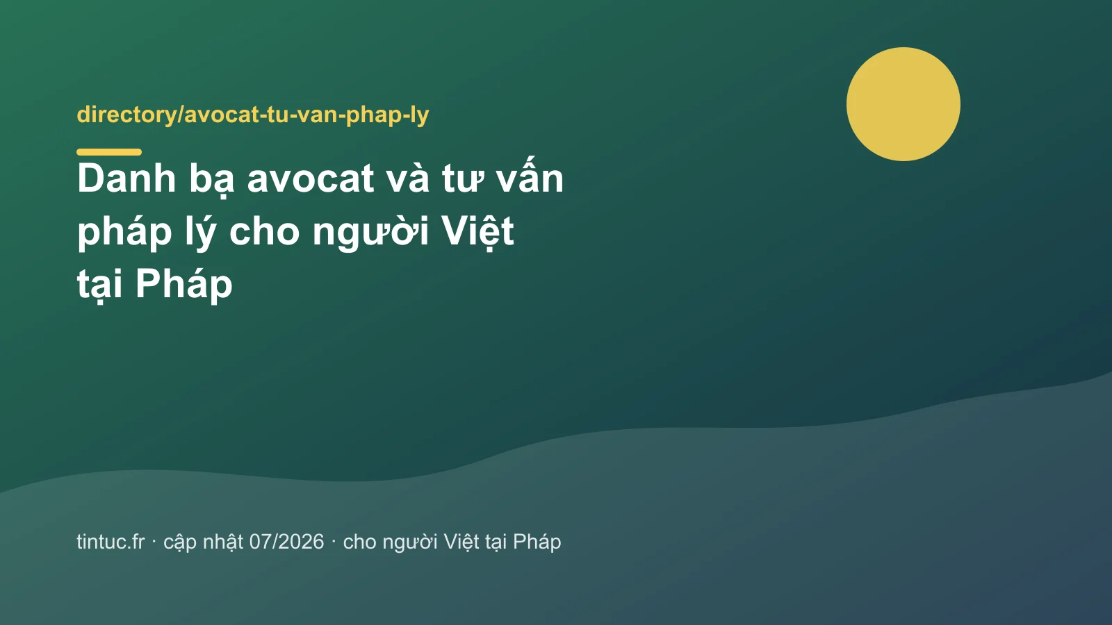 Danh bạ avocat và tư vấn pháp lý cho người Việt tại Pháp